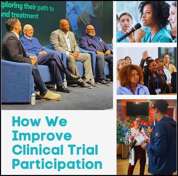 HOW WE IMPROVE CLINICAL TRIAL PARTICIPATION